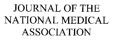 JOURNAL OF THE NATIONAL MEDICAL ASSOCIATION