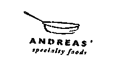 ANDREAS' SPECIALTY FOODS