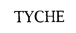 TYCHE