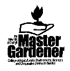 MASTER GARDENER THE UNIVERSITY OF GEORGIA COLLEGE OF AGRICULTURAL & ENVIRONMENTAL SCIENCES AND COOPERATIVE EXTENSION SERVICE