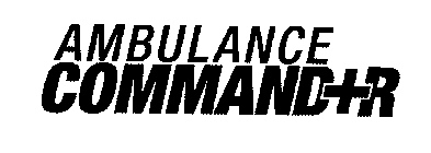 AMBULANCE COMMAND+R