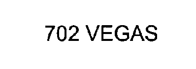 702 VEGAS