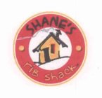 SHANE'S RIB SHACK