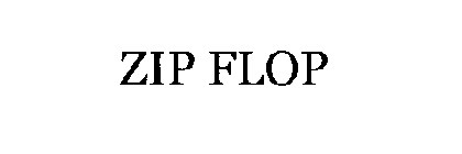 ZIP FLOP