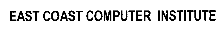 EAST COAST COMPUTER INSTITUTE