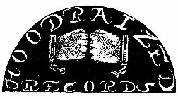 HOODRAIZED RECORDS