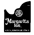 MARGARITA ICE 4.6% VOL. SERVE CHILLED 275 ML E