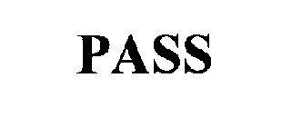 PASS