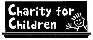CHARITY FOR CHILDREN