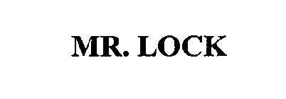 MR. LOCK