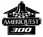 AMERIQUEST 300