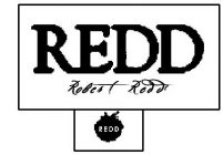 REDD ROBERT REDD REDD