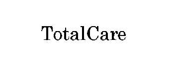 TOTALCARE