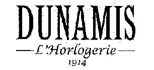 DUNAMIS L'HORLOGERIE 1914