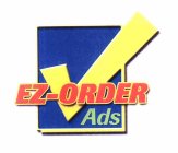 EZ-ORDER ADS