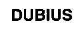 DUBIUS