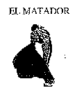 EL MATADOR