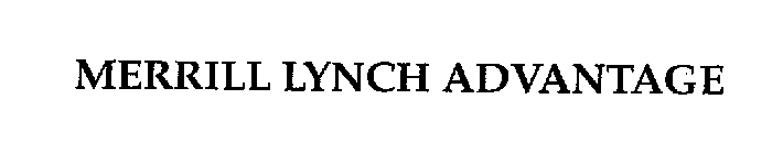 MERRILL LYNCH ADVANTAGE