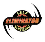 ELIMINATOR SELF SERVICING