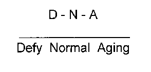 D-N-A DEFY NORMAL AGING