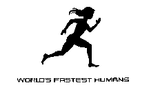 WORLD'S FASTEST HUMANS