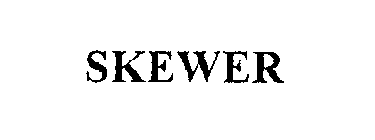 SKEWER