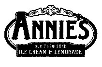 ANNIE'S OLD FASHIONED ICE CREAM & LEMONADE
