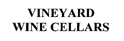 VINEYARD WINE CELLARS