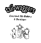 TAIL-WAGGERS GOURMET PET BAKERY & BOUTIQUE