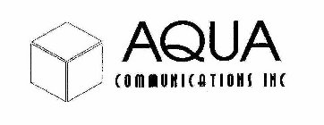 AQUA COMMUNICATIONS INC