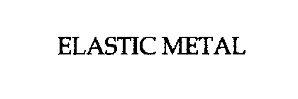 ELASTIC METAL