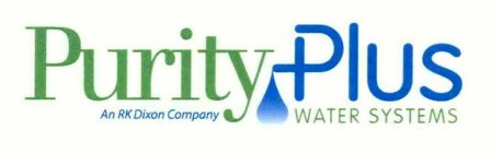 PURITY PLUS AN RK DIXON COMPANY WATER SYSTEMS