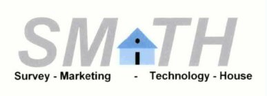 SMITH SURVEY - MARKETING - TECHNOLOGY - HOUSE