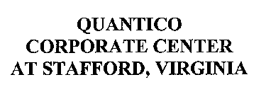 QUANTICO CORPORATE CENTER AT STAFFORD, VIRGINIA
