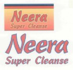 NEERA SUPER CLEANSE