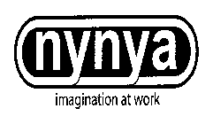 NYNYA IMAGINATION AT WORK