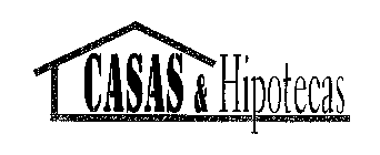 CASAS & HIPOTECAS