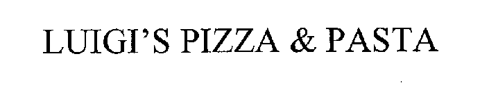 LUIGI'S PIZZA & PASTA