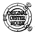 ORIGINAL OYSTER HOUSE
