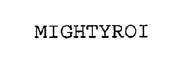 MIGHTYROI