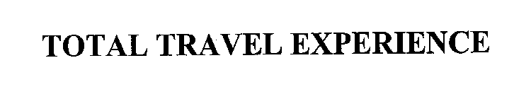 TOTAL TRAVEL EXPERIENCE