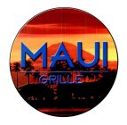 MAUI GRILLE