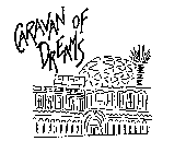 CARAVAN OF DREAMS