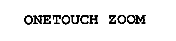 ONETOUCH ZOOM