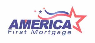 AMERICA FIRST MORTGAGE