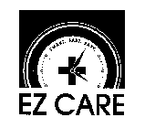 EZ CARE SMART. FAST. EASY.