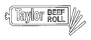 TAYLOR BEEF ROLL