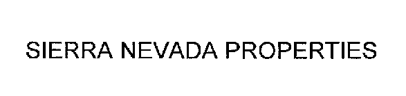 SIERRA NEVADA PROPERTIES