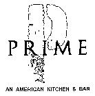 P PRIME AN AMERICAN KITCHEN & BAR