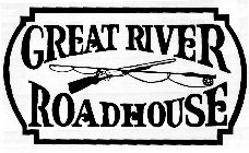 GREAT RIVER ROADHOUSE